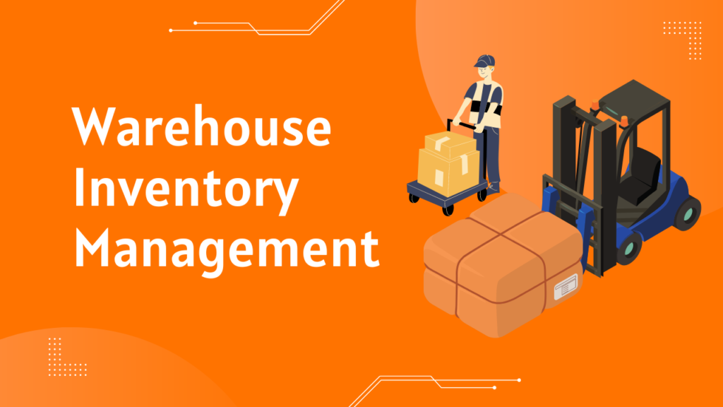 Warehouse Inventory Management 1024x576 