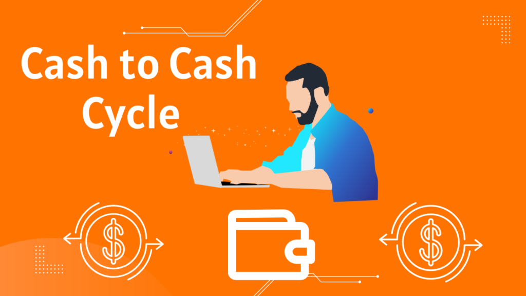 Cash-to-Cash Cycle